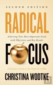 Radical Focus Second Edition