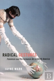 Radical Gestures