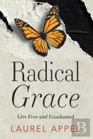 Radical Grace