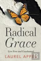 Radical Grace