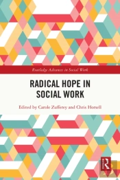 Radical Hope In Social Work