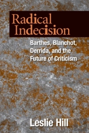 Radical Indecision