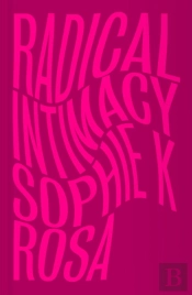 Radical Intimacy
