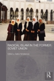 Radical Islam In The Former Soviet Union