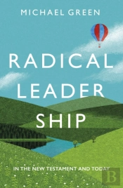 Radical Leadership