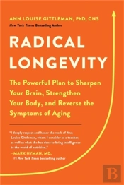 Radical Longevity