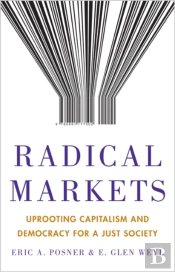Radical Markets