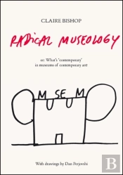 Radical Museology