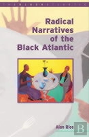 Radical Narratives Of The Black Atlantic