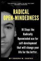 Radical Open-Mindedness