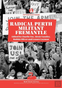 Bertrand.pt - Radical Perth, Militant Fremantle