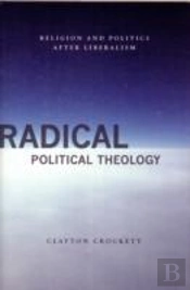 Radical Political Theology