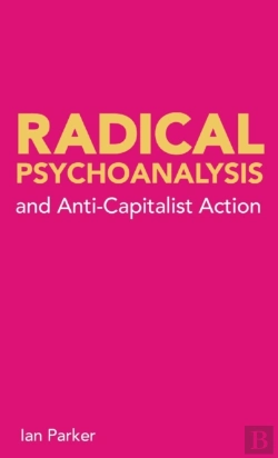 Bertrand.pt - Radical Psychoanalysis And Anti-Capitalist Action