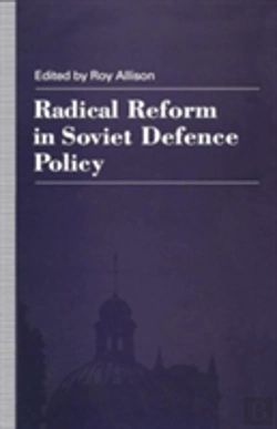 Bertrand.pt - Radical Reform In Soviet Defence Policy