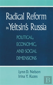 Radical Reform In Yeltsin'S Russia
