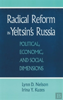 Bertrand.pt - Radical Reform In Yeltsin'S Russia