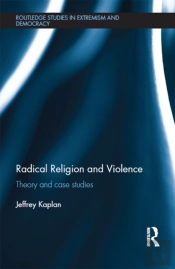 Radical Religion And Violence