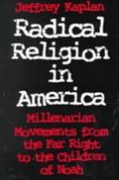 Radical Religion In America