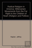 Radical Religion In America