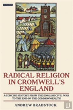 Bertrand.pt - Radical Religion In Cromwell'S England