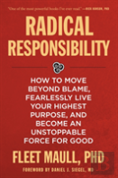Radical Responsibility