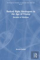 Radical Right Ideologues In The Age Of Trump