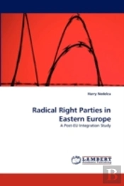 Radical Right Parties In Eastern Europe