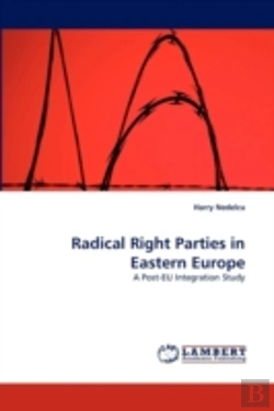 Bertrand.pt - Radical Right Parties In Eastern Europe