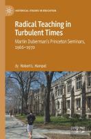 Radical Teaching In Turbulent Times