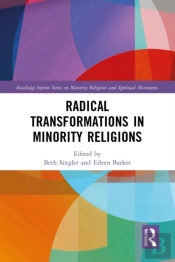 Radical Transformations In Minority Religions