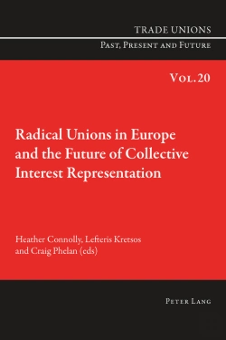 Bertrand.pt - Radical Unions In Europe And The Future Of Collective Interest Representation