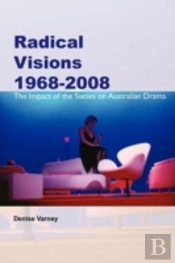 Radical Visions 1968-2008
