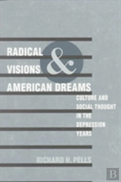 Bertrand.pt - Radical Visions And American Dreams