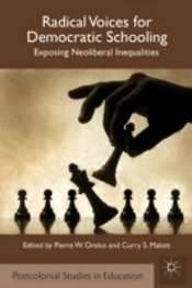 Radical Voices For Democratic Schooling
