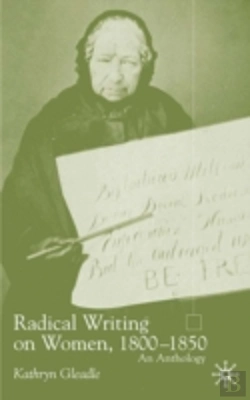 Bertrand.pt - Radical Writing On Women, 1800-1850