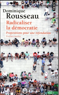 Bertrand.pt - Radicaliser La Démocratie ; Propositions Pour Une Refondation