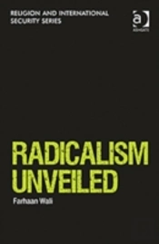 Radicalism Unveiled