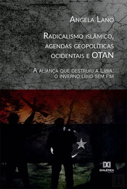 Bertrand.pt - Radicalismo Islâmico, Agendas Geopolíticas Ocidentais E Otan