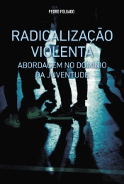 Radicalização Violenta