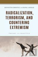 Radicalization, Terrorism, And Countering Extremism