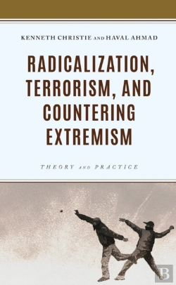 Bertrand.pt - Radicalization, Terrorism, And Countering Extremism