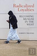 Radicalized Loyalties