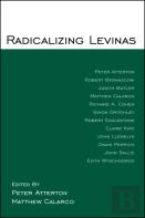 Radicalizing Levinas
