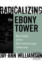 Radicalizing The Ebony Tower