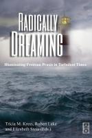 Radically Dreaming