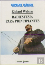 Radiestesia para Principiantes