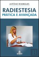 Radiestesia - Prática e Avançada