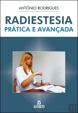 Bertrand.pt - Radiestesia - Prática e Avançada