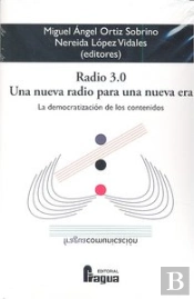Radio 3.0 Una Nueva Radio Para Una Nueva Era