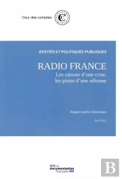 Radio France, Un Modèle À Reconstruire